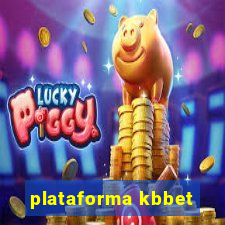 plataforma kbbet